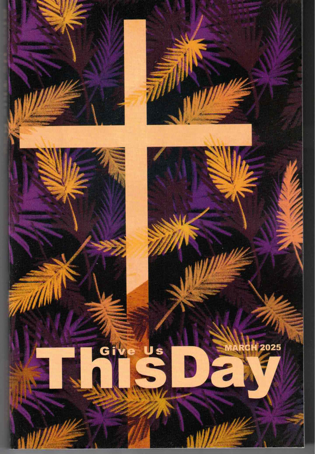 GIVE US THIS DAY MARCH