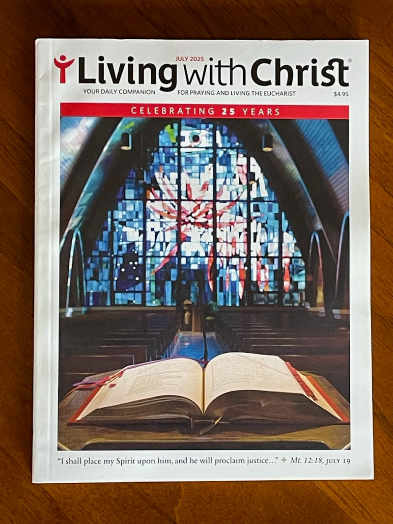 LIVING WITH CHRIST MAG JULY