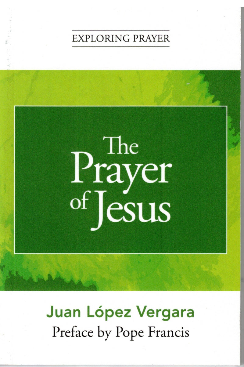 THE PRAYER OF JESUS