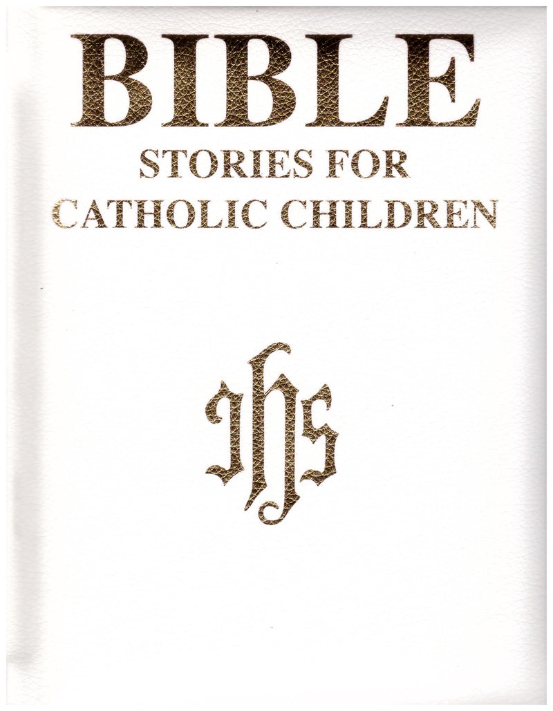 BIBLE STORIES FOR CHILDREN WHI