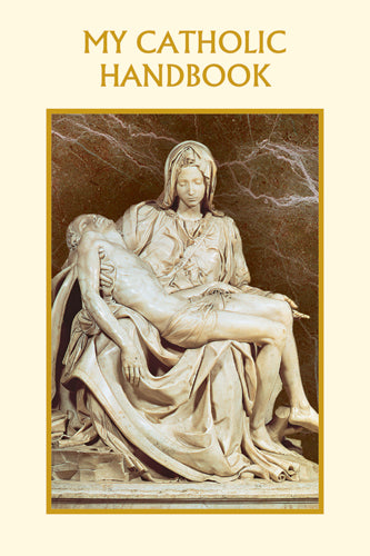 MY CATHOLIC HANDBOOK (REVISED)