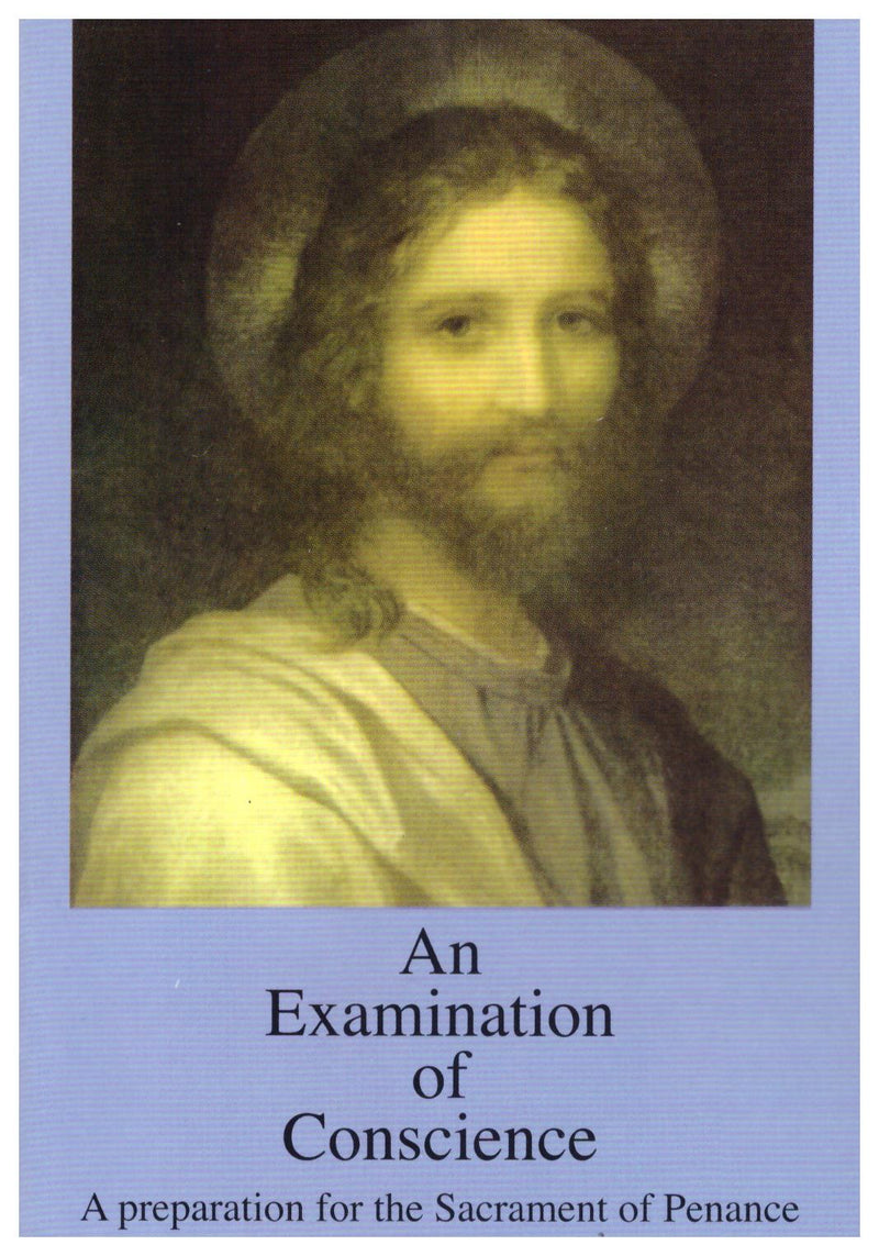 AN EXAMINATION OF CONSCIENCE