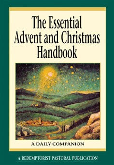 THE ESSENTIAL ADVENT & CHRISTM