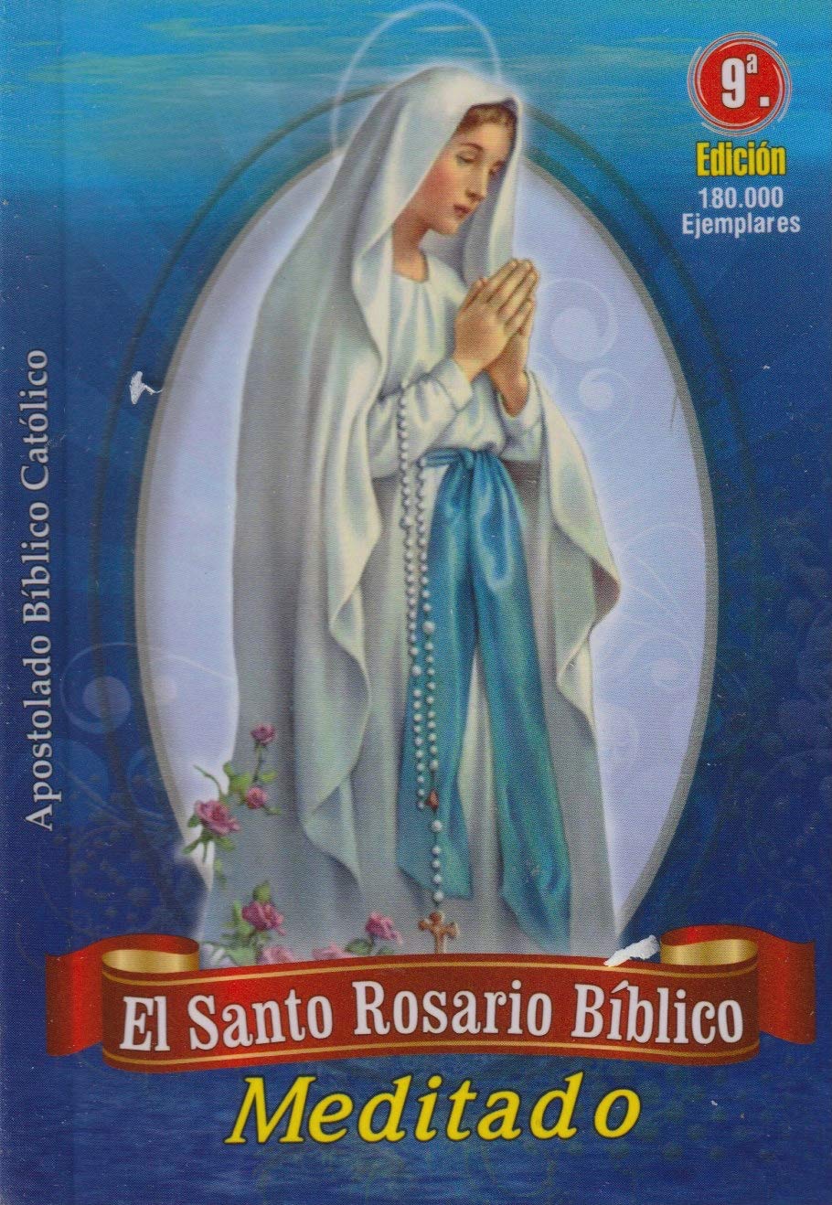 EL SANTO ROSARIO BIBLICO