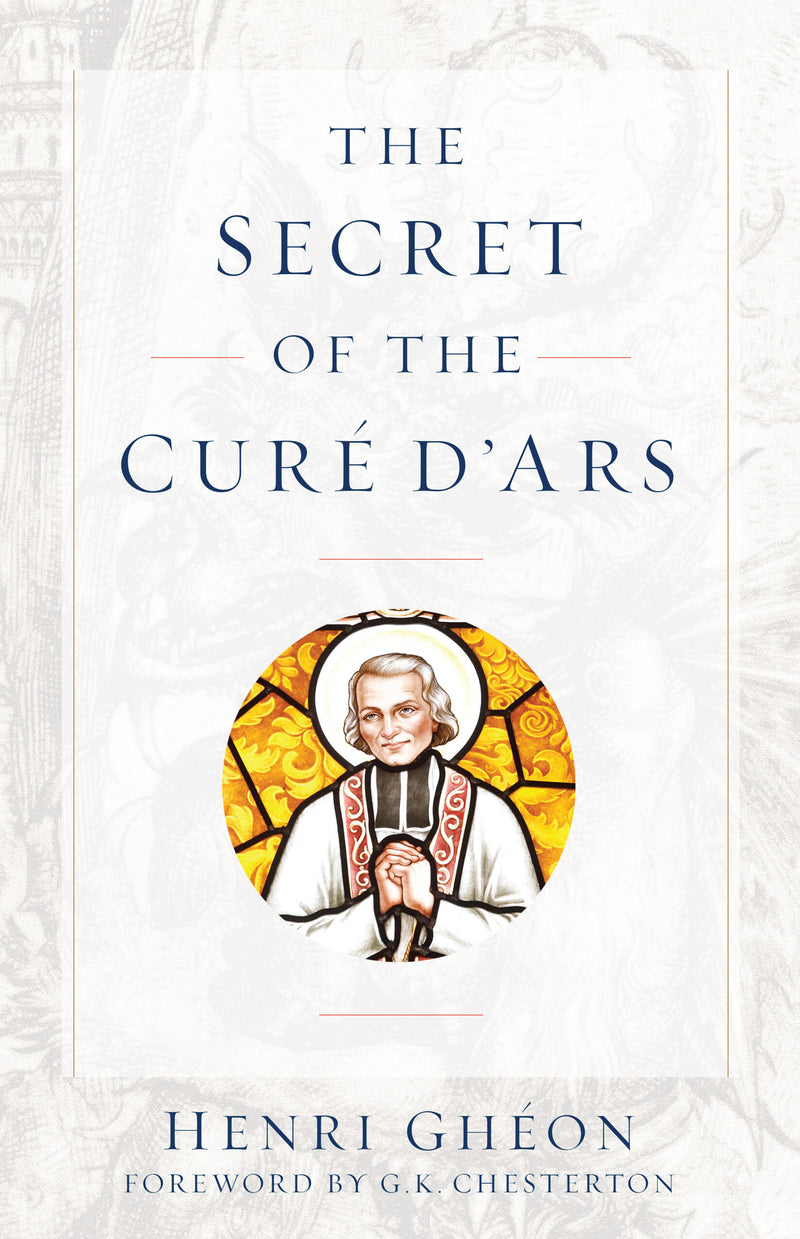 THE SECRET OF THE CURE D'ARS