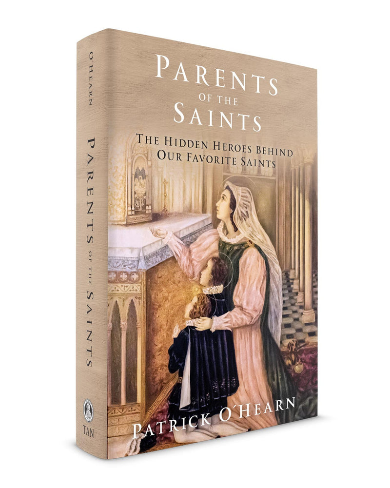 PARENTS OF THE SAINTS