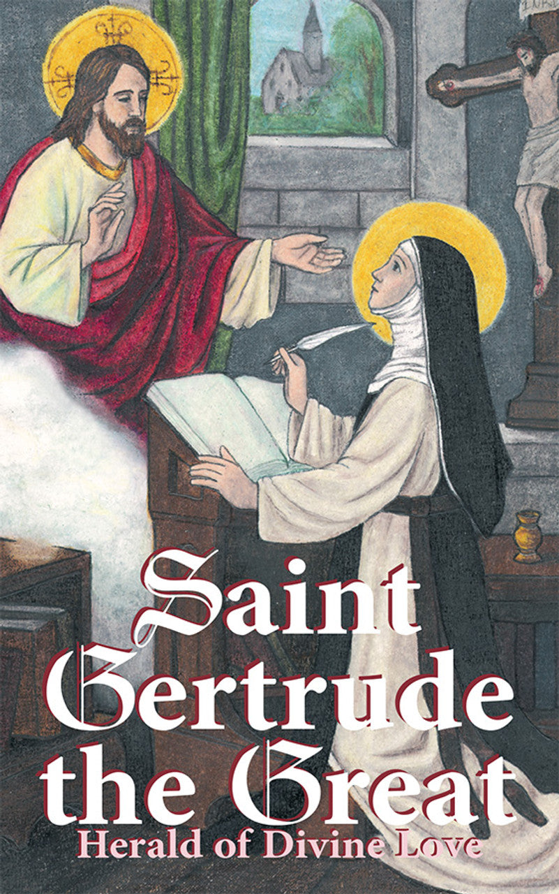 ST GERTRUDE THE GREAT