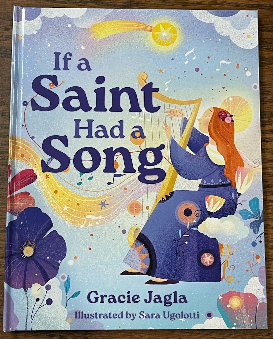 IF A SAINT HAD A SONG