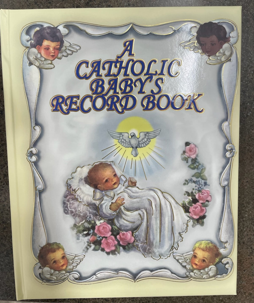 A CATHOLIC BABYS RECORD BOOK