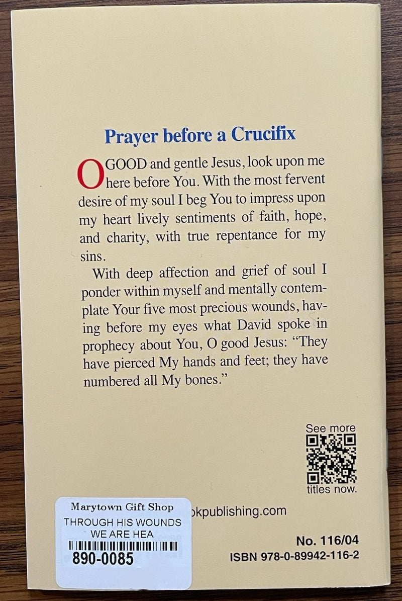 THROUGH HIS WOUNDS WE ARE HEA