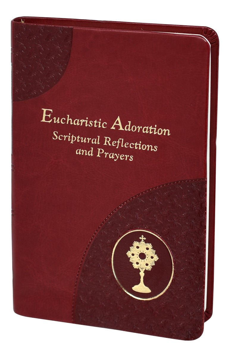 EUCHARISTIC ADORATION