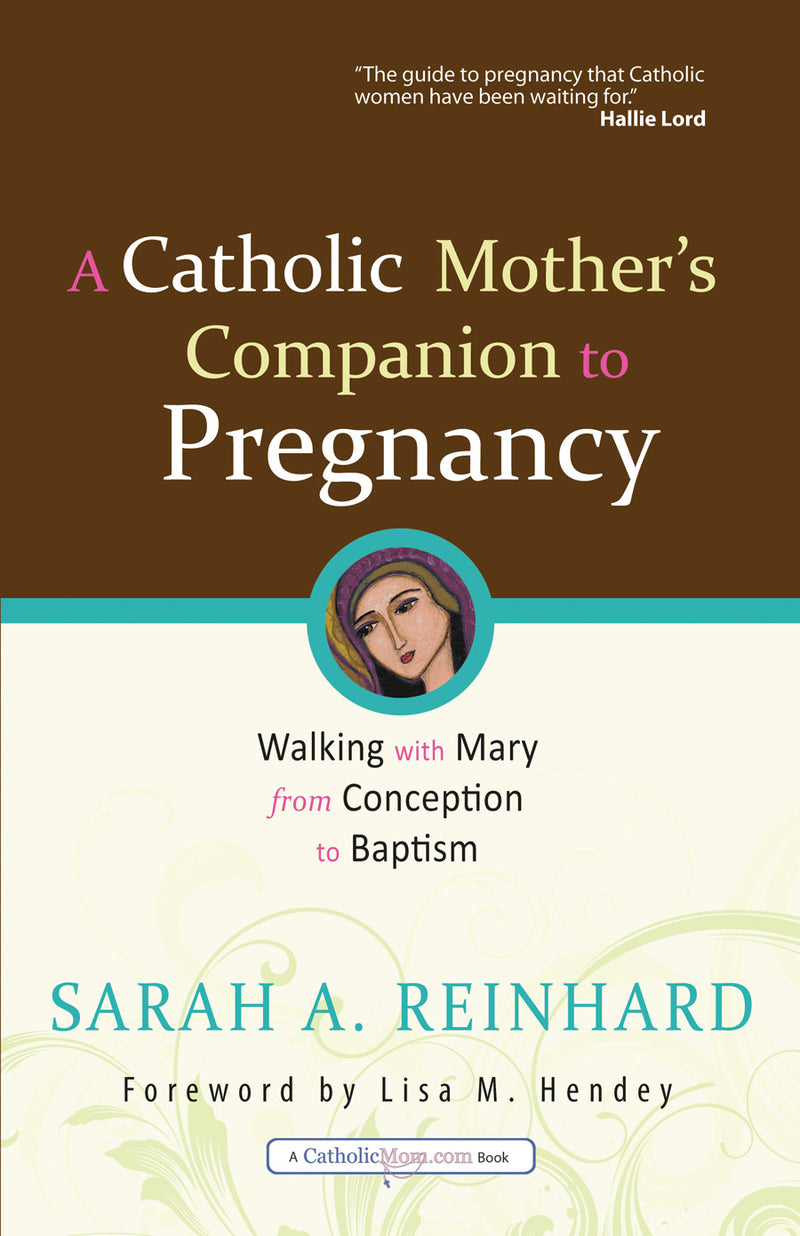 CATHOLIC MOMS COMPANION PREGNA