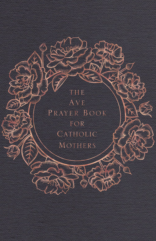 AVE PRAYER BK CATHOLIC MOTHERS