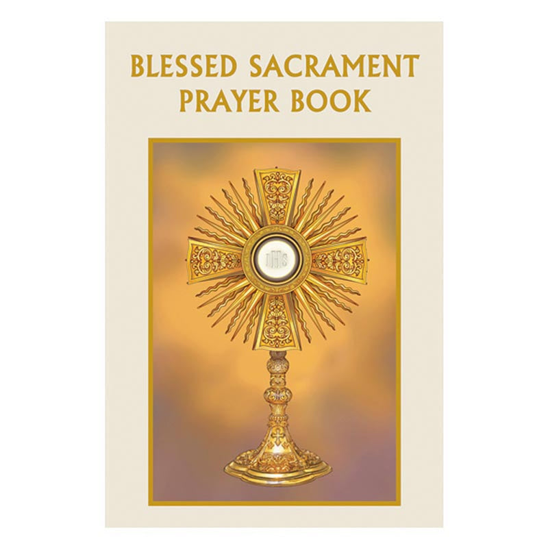 BLESSED SACRAMENT PRAYER BOOK