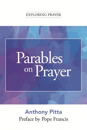 PARABLES ON PRAYER