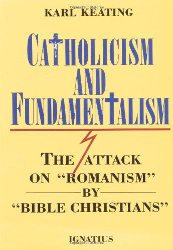 CATHOLICISM AND FUNDAMENTALISM
