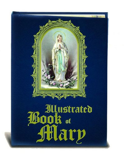 ILLUSTRATED BOOK OF MARY