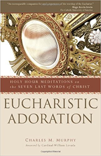 EUCHARISTIC ADORATION HOLY HR