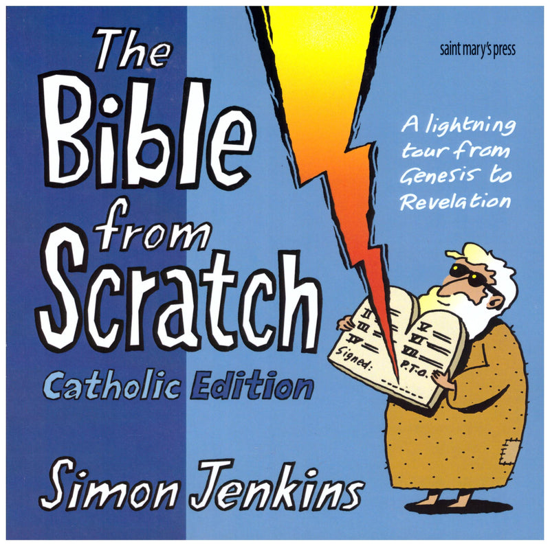 THE BIBLE FROM SCRATCH