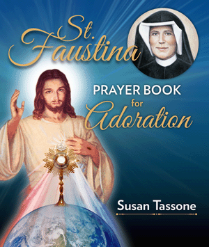 ST FAUSTINA PRYRBK 4 ADORATION