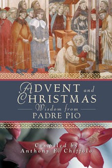 ADVENT/CHRISTMAS W/PADRE PIO