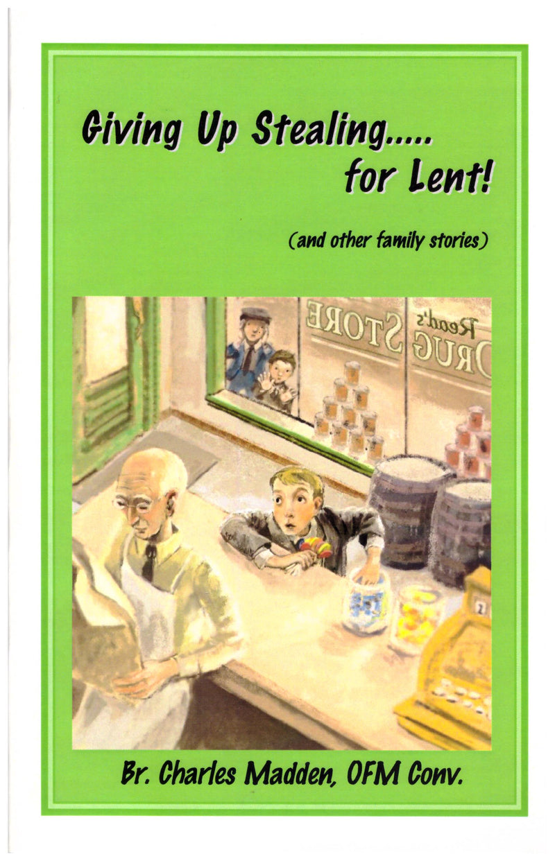 GIVING UP STEALING FOR LENT