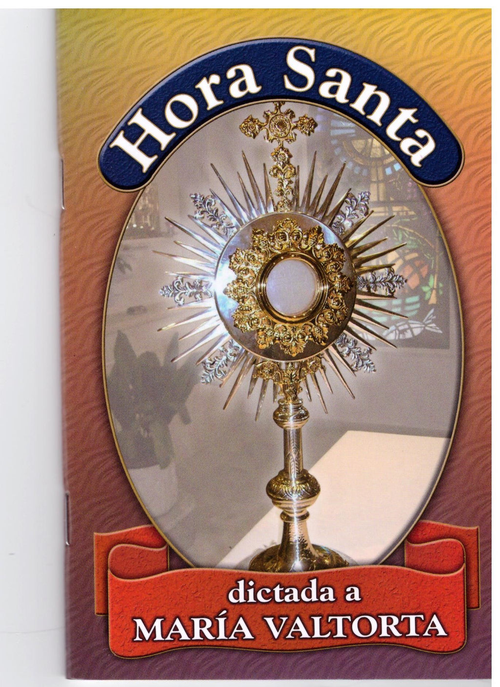 HORA SANTA DICTADA A MARIA