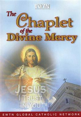THE CHAPLET OF DIVINE MERCY
