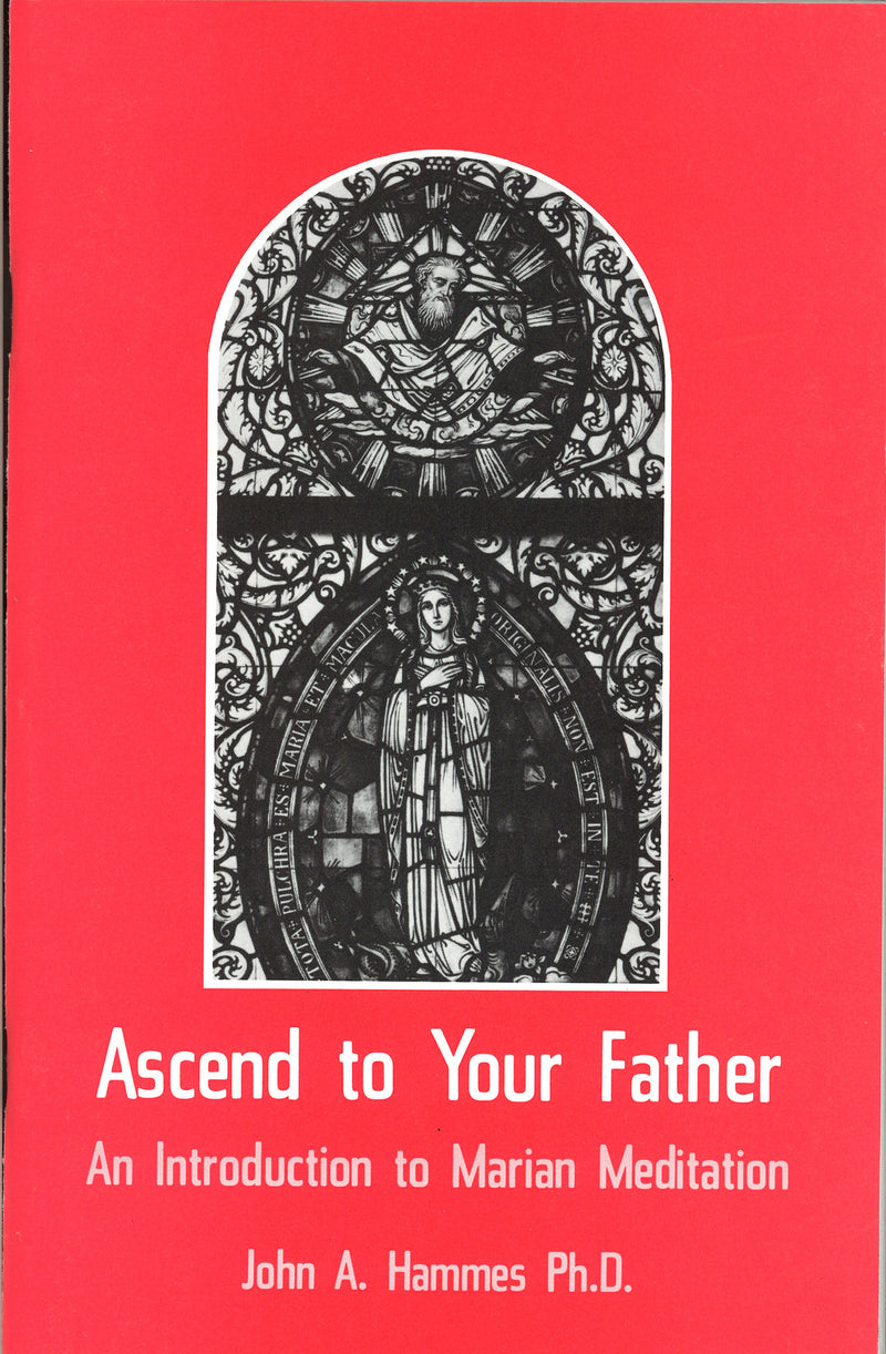 ASCEND TO YOUR FATHER