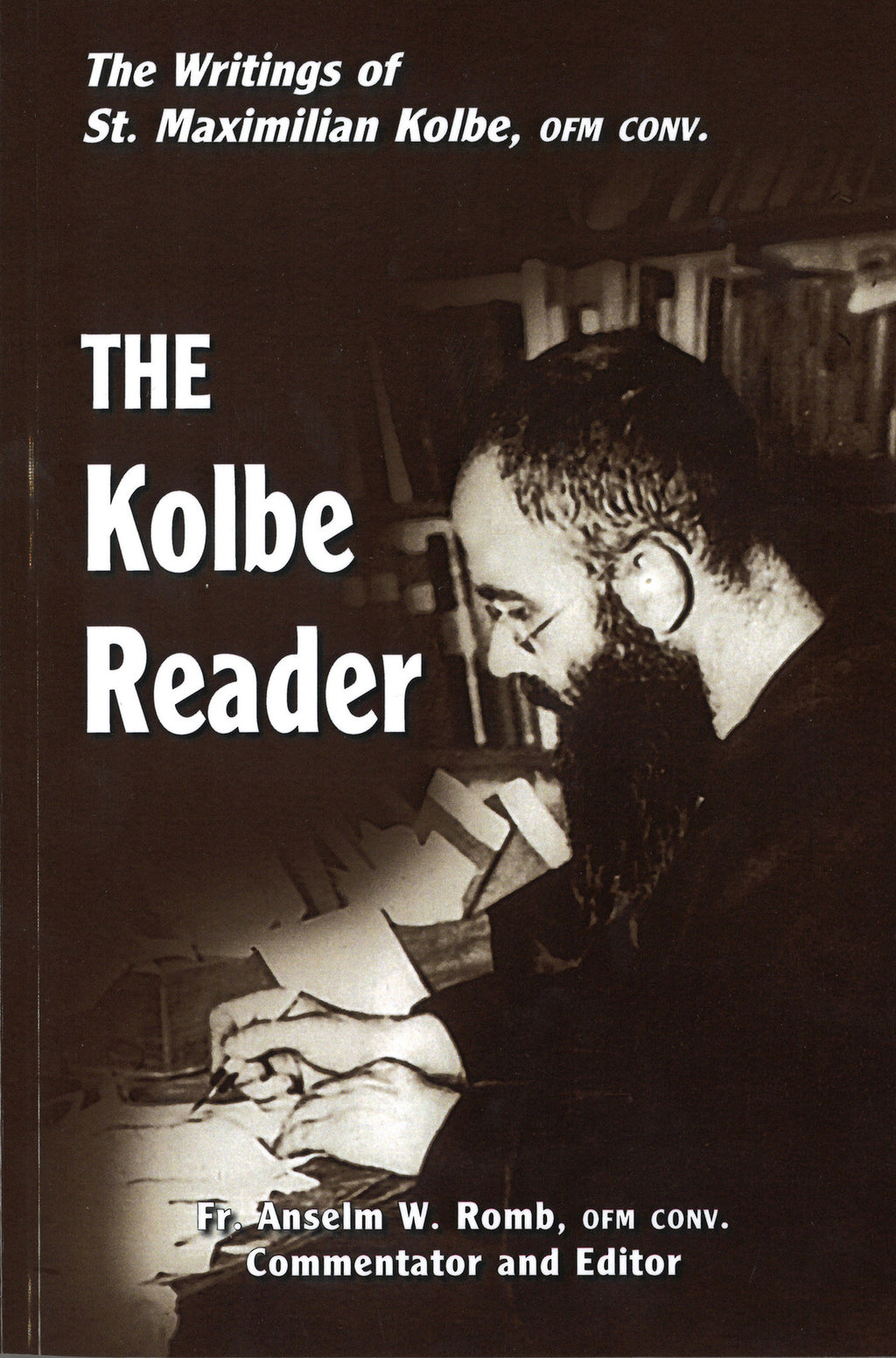 THE KOLBE READER